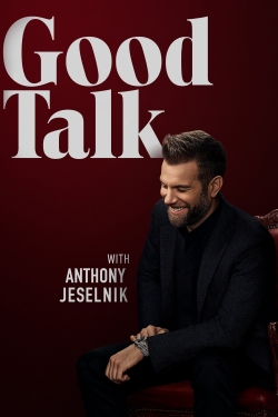 Watch Good Talk With Anthony Jeselnik movies free hd online