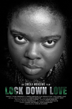 Watch Lock Down Love movies free hd online