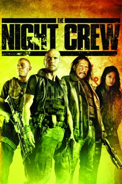 Watch The Night Crew movies free hd online