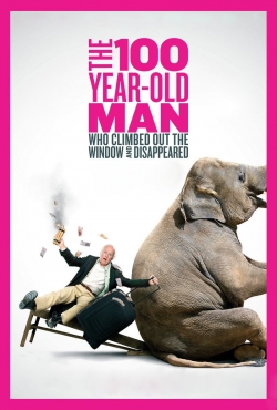 Watch The 100 Year-Old Man Who Climbed Out the Window and Disappeared movies free hd online