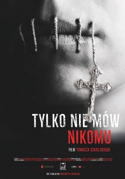 Watch Tylko nie mów nikomu movies free hd online