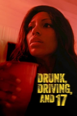 Watch Drunk, Driving, and 17 movies free hd online