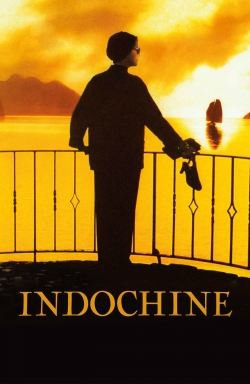 Watch Indochine movies free hd online