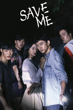 Watch Save Me movies free hd online