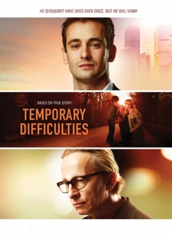 Watch Temporary Difficulties movies free hd online