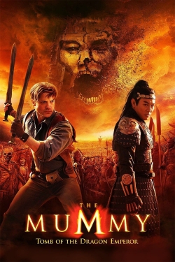 Watch The Mummy: Tomb of the Dragon Emperor movies free hd online