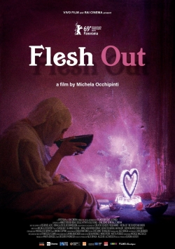 Watch Flesh Out movies free hd online