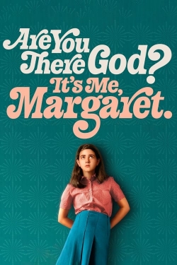 Watch Are You There God? It's Me, Margaret. movies free hd online