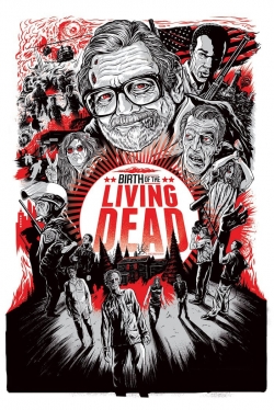 Watch Birth of the Living Dead movies free hd online