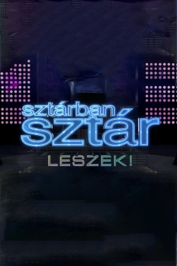 Watch Sztárban sztár leszek! movies free hd online