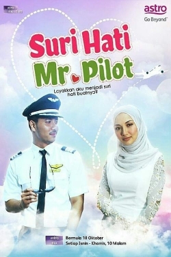 Watch Suri Hati Mr Pilot movies free hd online