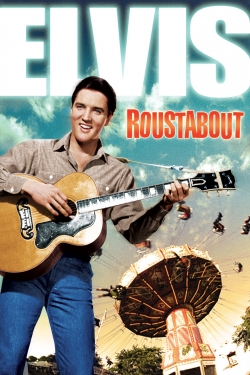 Watch Roustabout movies free hd online