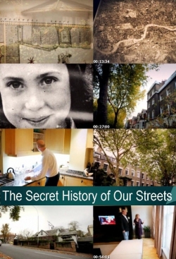 Watch The Secret History of Our Streets movies free hd online