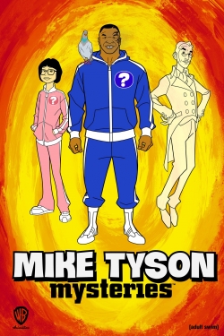 Watch Mike Tyson Mysteries movies free hd online