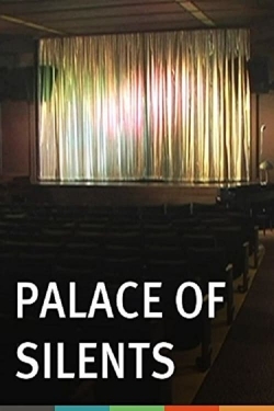 Watch Palace of Silents movies free hd online