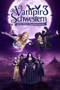 Watch Vampire Sisters 3: Journey to Transylvania movies free hd online