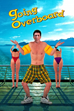 Watch Going Overboard movies free hd online