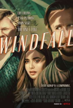 Watch Windfall movies free hd online