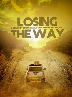 Watch Losing the Way movies free hd online