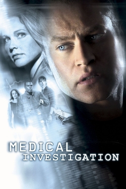 Watch Medical Investigation movies free hd online