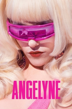 Watch Angelyne movies free hd online