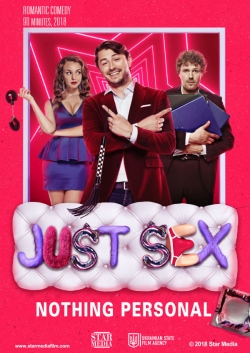 Watch Just Sex, Nothing Personal movies free hd online