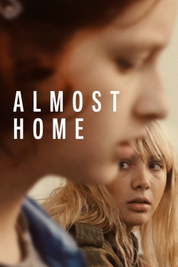 Watch Almost Home movies free hd online