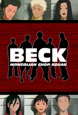 Watch Beck: Mongolian Chop Squad movies free hd online