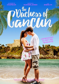 Watch The Duchess of Cancun movies free hd online