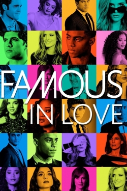 Watch Famous in Love movies free hd online