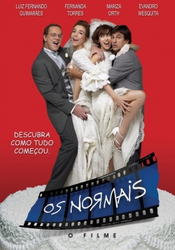 Watch Os Normais: O Filme movies free hd online