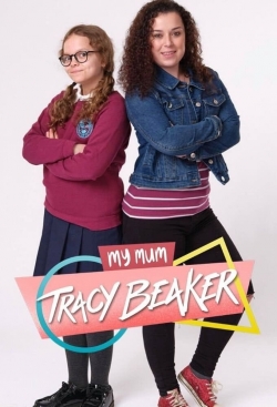 Watch My Mum Tracy Beaker movies free hd online