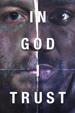 Watch In God I Trust movies free hd online