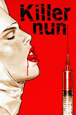 Watch Killer Nun movies free hd online