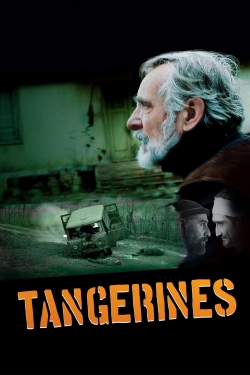 Watch Tangerines movies free hd online