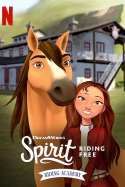 Watch Spirit Riding Free: Riding Academy movies free hd online