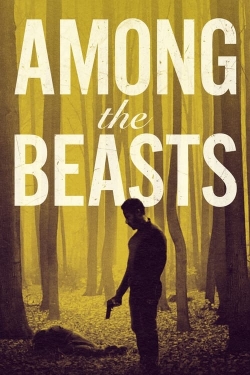 Watch Among the Beasts movies free hd online