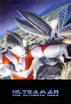 Watch Ultraman: The Ultimate Hero movies free hd online