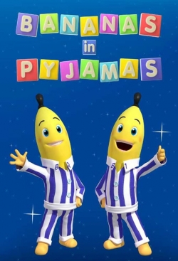 Watch Bananas in Pyjamas movies free hd online