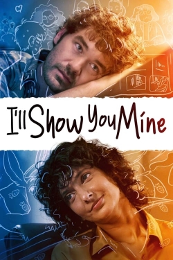 Watch I'll Show You Mine movies free hd online