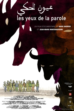 Watch Les yeux de la parole movies free hd online