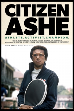 Watch Citizen Ashe movies free hd online