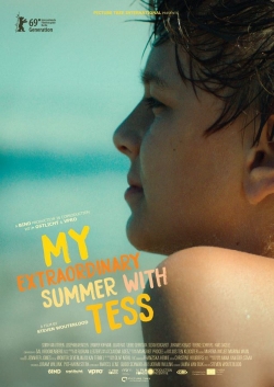 Watch My Extraordinary Summer with Tess movies free hd online