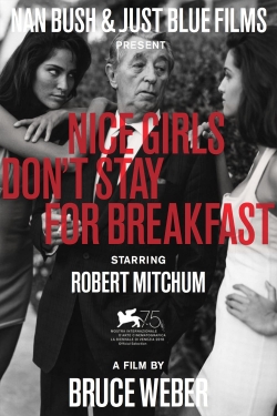 Watch Nice Girls Don't Stay for Breakfast movies free hd online