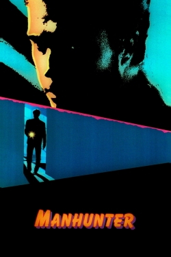 Watch Manhunter movies free hd online