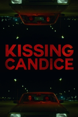 Watch Kissing Candice movies free hd online