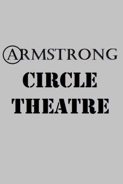 Watch Armstrong Circle Theatre movies free hd online