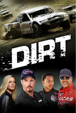 Watch Dirt movies free hd online