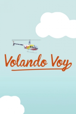 Watch Volando Voy movies free hd online