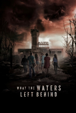 Watch What the Waters Left Behind movies free hd online